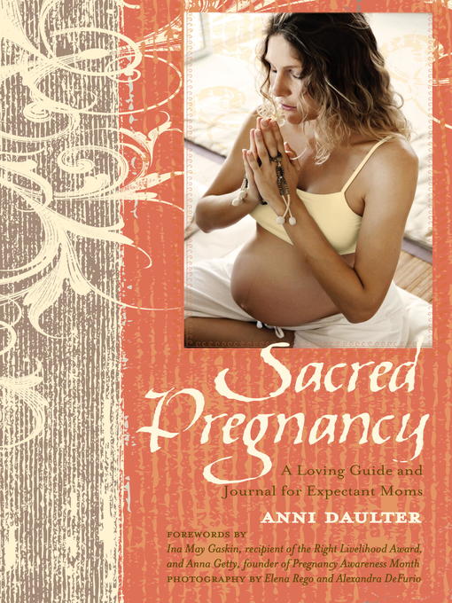 Title details for Sacred Pregnancy by Anni Daulter - Available